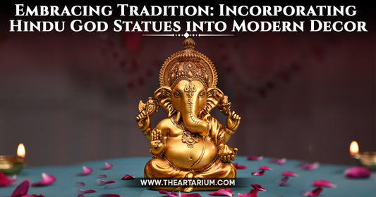 Embracing Tradition: Incorporating Hindu God Statues into Modern Decor