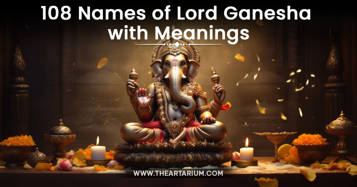 108 Names of Lord Ganesha with Meanings