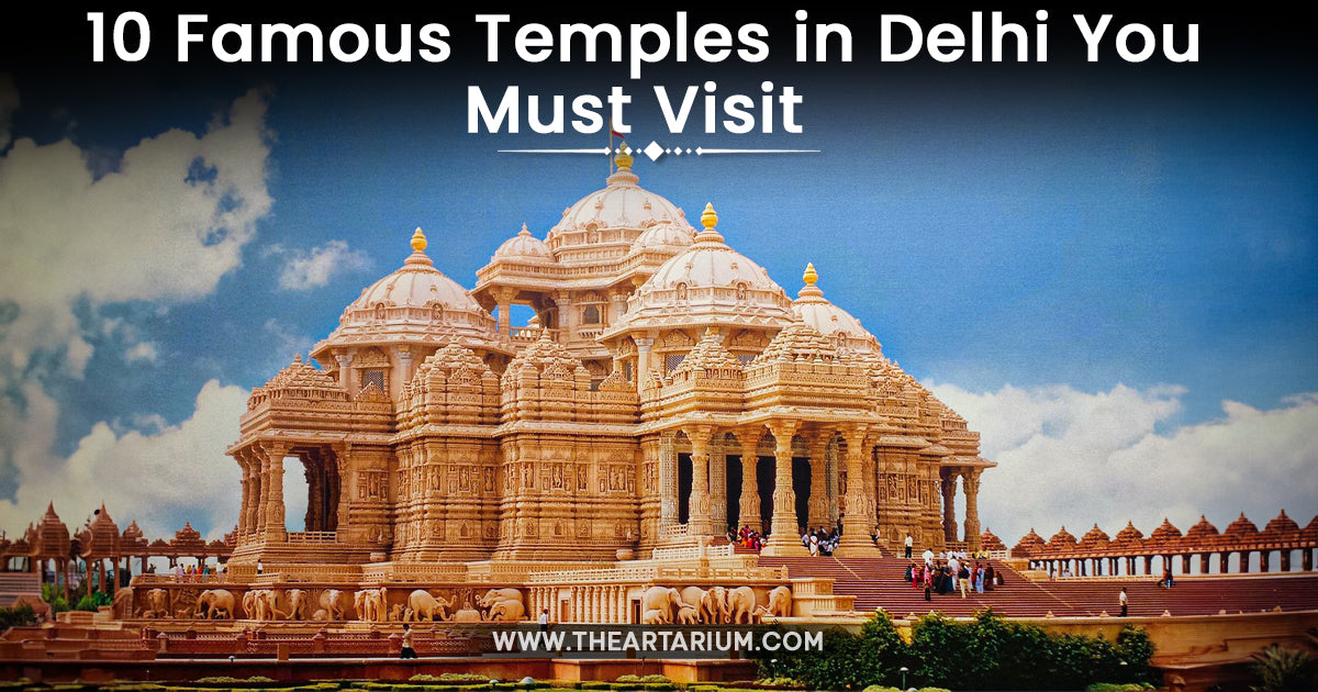 10 Famous Temples in Delhi