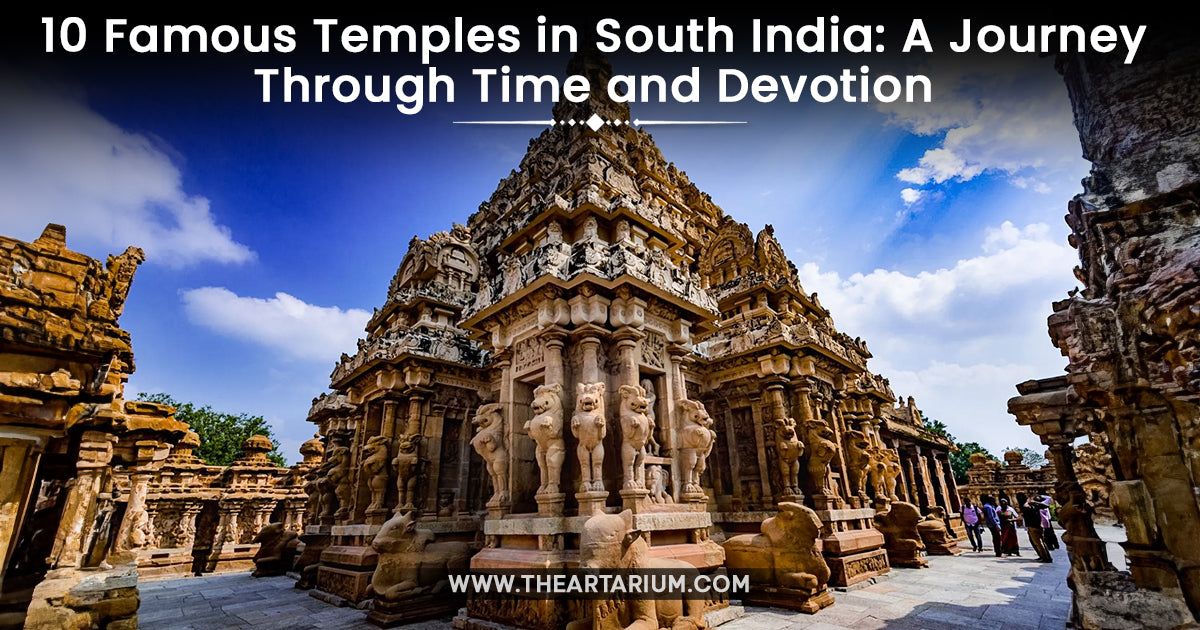 10 Famous Temples in South India: A Journey Through Time and Devotion