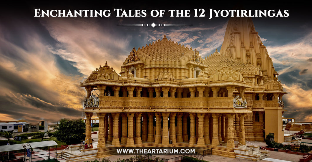 The 12 Jyotirlingas of Lord Shiva |The Artarium – theartarium