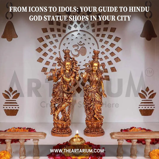 From Icons to Idols: Your Guide to Hindu God Statue Shops in Your City