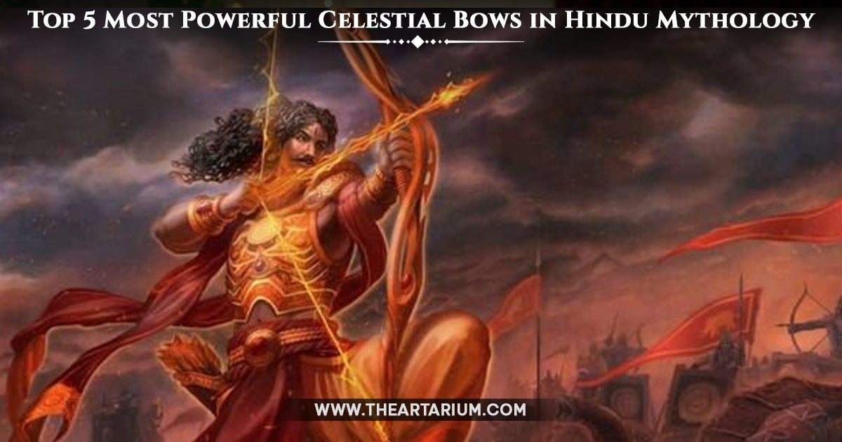 Top 5 Most Powerful Celestial Bows in Hindu Mythology