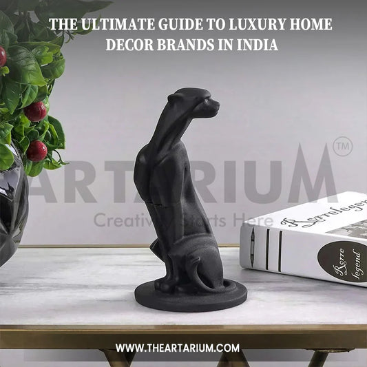 The Ultimate Guide to Luxury Home Decor Brands in India