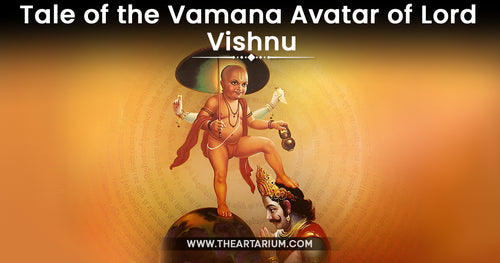 Vamana Avatar of Lord Vishnu