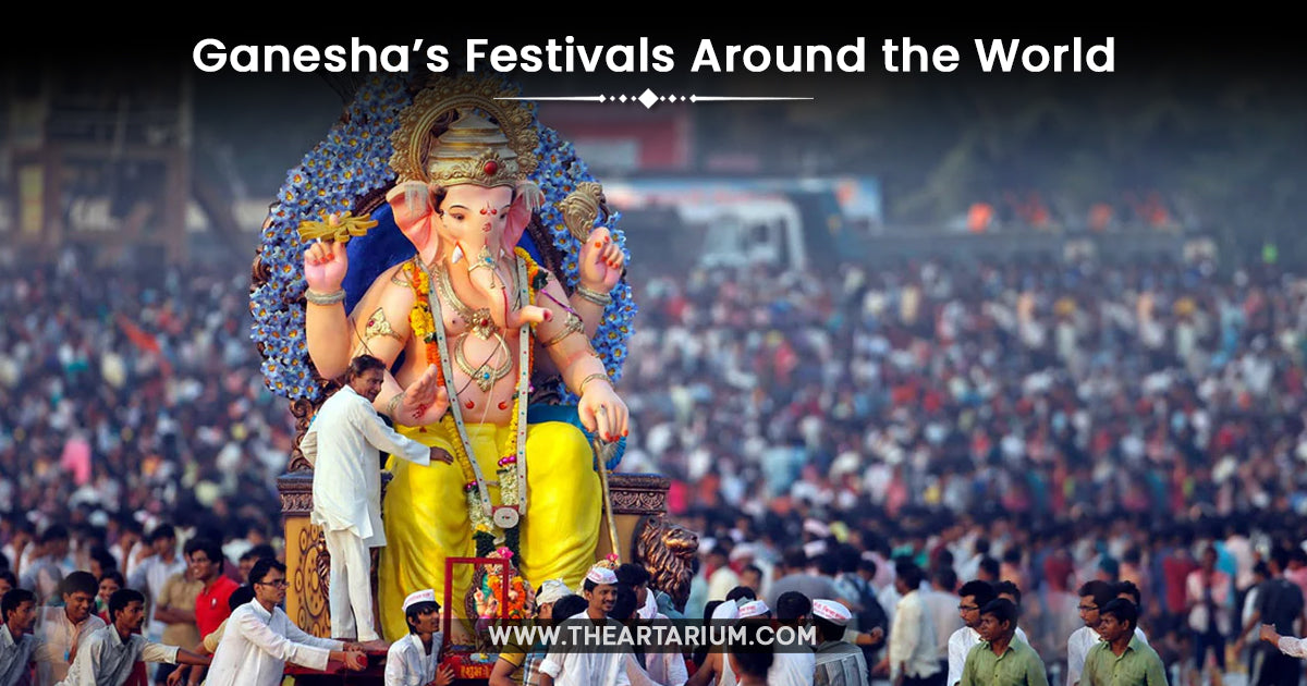 Ganesha’s Festivals Around the World