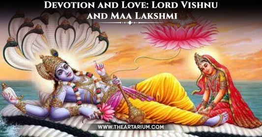 The Eternal Bond of Lord Vishnu and Goddess Lakshmi