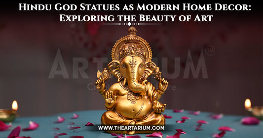 Hindu God Statues as Modern Home Decor: Exploring the Beauty of Art