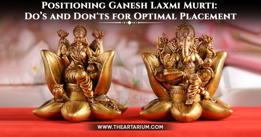 Do’s and Don’ts for laxmi ganesh murti position