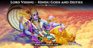 Lord Vishnu - His Avatars, Significance and Symbolism