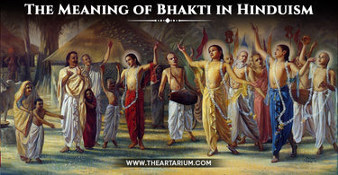 The Meaning of Bhakti in Hinduism