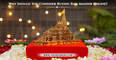 Why Should You Consider Buying Ram Mandir Online?