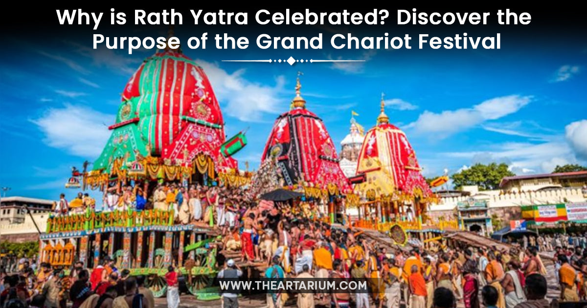 Why is Rath Yatra Celebrated? Discover the Purpose of the Grand Chariot Festival