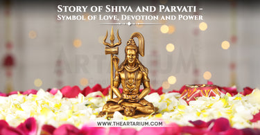 Story of Shiva and Parvati - Symbol of Love, Devotion and Power